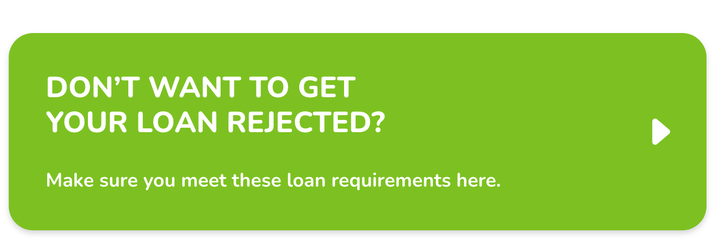 CTA banner to better understand loan requirements and reduce chances of getting rejected by a licensed money lender